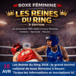 Les Reines du Ring 2026 : le grand tournoi national de boxe féminine à Rouen Toutes les informations et inscriptions ici