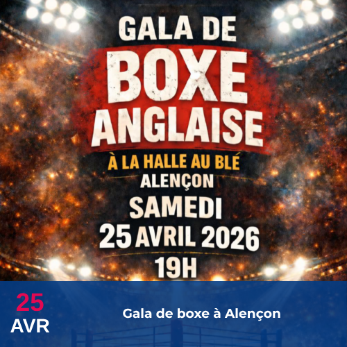Gala de boxe à Alençon – 25 avril 2026