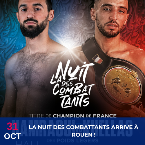 La Nuit des Combattants se déroulera le 31 octobre 2026 à Rouen.